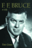 F.F. Bruce: a Life