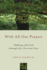 With All Our Prayers: Walking With God Through the Christian Year [Paperback] Rogers Jr., John B.