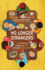 No Longer Strangers: Transforming Evangelism With Immigrant Communities