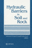Hydraulic Barriers in Soil and Rock (Astm Special Technical Publication 874)