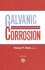 Atsm Special Technical Publications: Galvanic Corrosion: Stp 978