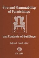 Fire and Flammability of Furnishings and Contents of Buildings (Astm Special Technical Publication)
