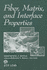 Fiber, Matrix, and Interface Properties (Astm Special Technical Publication)
