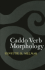 Caddo Verb Morphology (Studies in the Native Languages of the Americas)