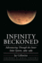 Infinity Beckoned: Adventuring Through the Inner Solar System, 1969-1989 (Outward Odyssey: a People's History of Spaceflight)