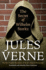 The Secret of Wilhelm Storitz: the First English Translation of Verne's Original Manuscript