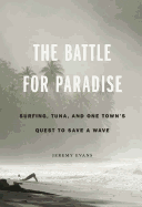 The Battle for Paradise
