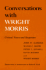 Conversations With Wright Morris: Critical Views and Responses