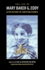 Life of Mary Baker G. Eddy and the History of Christian Science,