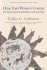 History of the American West: One Vast Winter Count: the Native American West Before Lewis and Clark