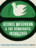 George McGovern and the Democratic Insurgents: the Best Campaign and Political Posters of the Last Fifty Years