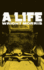 A Life