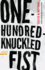 One-Hundred-Knuckled Fist: Stories (Prairie Schooner Book Prize in Fiction)
