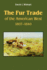 The Fur Trade of the American West, 1807-1840: a Geographical Synthesis