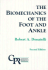 Biomechanics of the Foot and Ankle