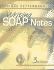 Writing Soap Notes: With Patient/Client Management Formats