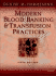 Modern Blood Banking & Transfusion Practices