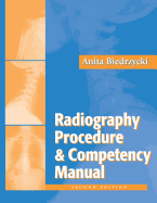 The Radiography Procedure and Competency Manual