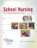 School Nursing: a Comprehensive Text