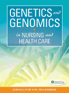 Genetics and Genomics in Nursing and Health Care