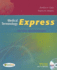 Medical Terminology Express: a Short-Course Approach By Body System (Text & Audio Cd)