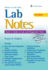 Labnotes: Nurses' Guide to Lab & Diagnostic Tests