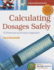 Calculating Dosages Safely