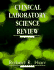 Clinical Laboratory Science Review