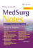 Medsurg Notes: Nurse's Clinical Pocket Guide