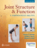Joint Structure and Function: a Comprehensive Analysis