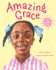 Amazing Grace (Grace-Picture Books)