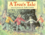 A Tree's Tale