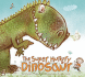The Super Hungry Dinosaur