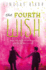 The Fourth Wish: the Art of Wishing: Book 2