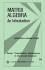 Matrix Algebra: an Introduction