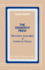 The Dissident Press: Alternative Journalism in American History (Commtext Series)