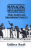 Managing Development: State, Society, and International Contexts