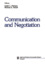 Communication and Negotiation (Sage Annual Reviews of Communication Research) (Volume 20)