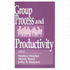 Group Process and Productivity
