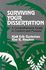 Surviving Your Dissertation: a Comprehensive Guide to Content and Process