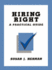 Hiring Right: a Practical Guide