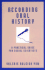 Recording Oral History: a Practical Guide for Social Scientists