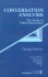 Conversation Analysis: the Study of Talk-in-Interaction (Qualitative Research Methods) (Volume 35)