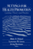 Settings for Health Promotion: Linking Theory and Practice