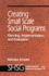 Creating Small Scale Social Programs