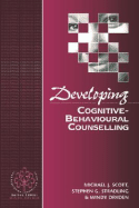 Developing Cognitive-Behavioural Counselling (Developing Counselling Series)