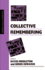 Collective Remembering (Inquiries in Social Construction Series)