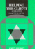 Helping the Client: a Creative Practical Guide