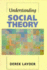 Understanding Social Theory