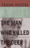 The Man Who Killed the Deer: a Novel of Pueblo Indian Life